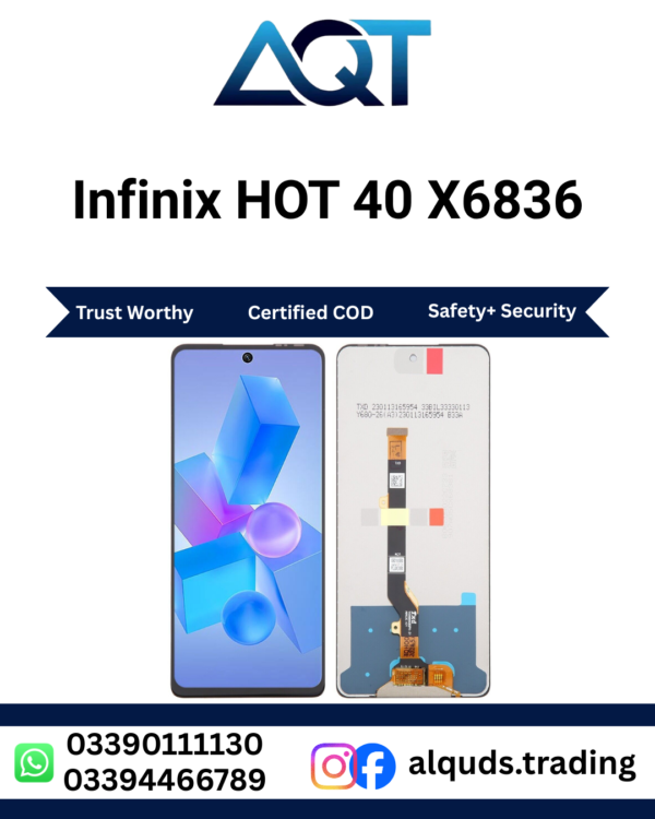 Infinix HOT 40 X6836 LCD Panel