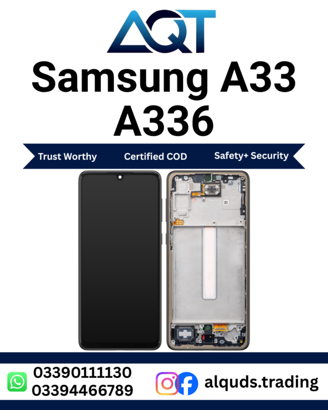 Samsung A33 A336 Display Panel Original OLED Incell