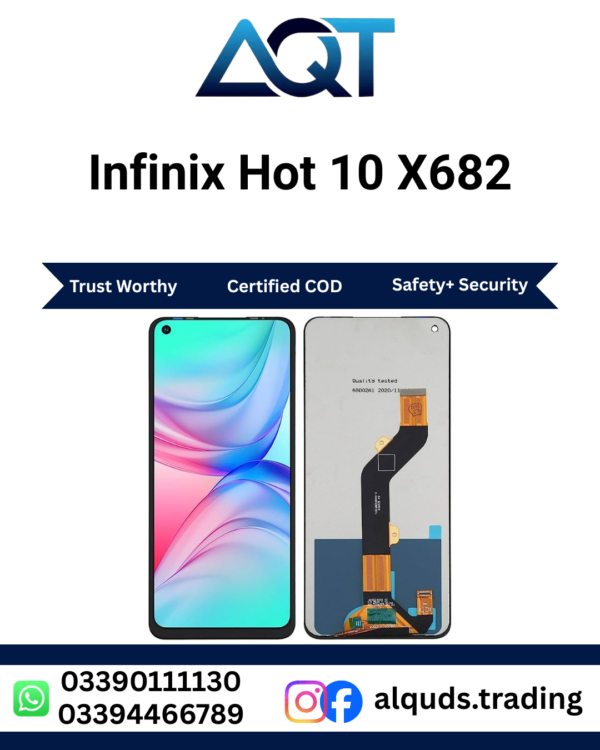 Infinix Hot 10 X682 LCD Panel Best Quality