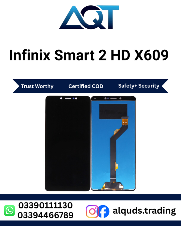 Infinix Smart 2 HD X609 LCD Panel Best Quality