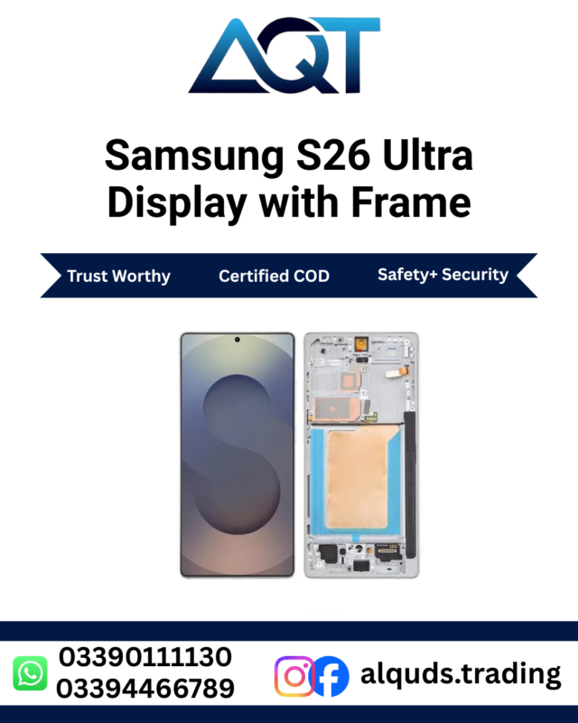 Samsung Galaxy S26 Ultra Display with Frame